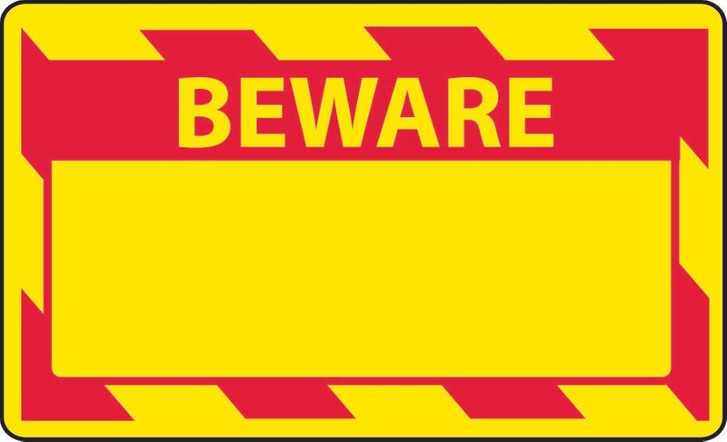 Beware (Custom Message) Coreflute