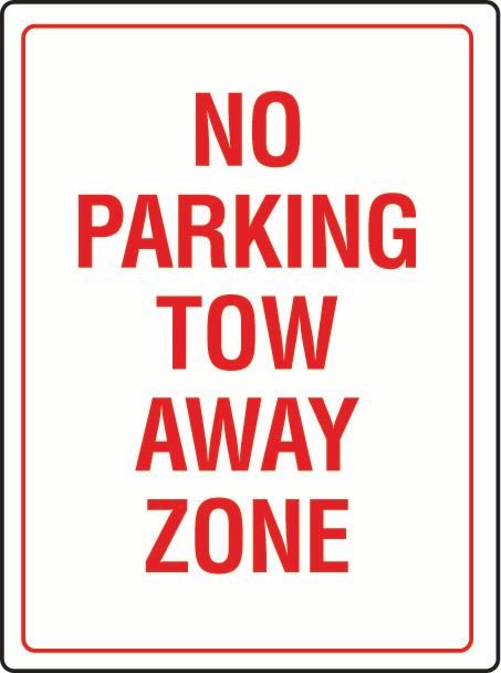 No Parking Tow Away Zone Coreflute