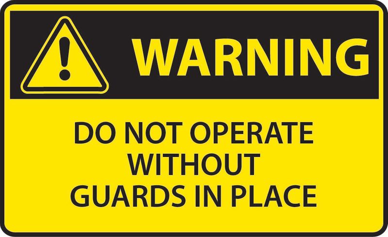 Warning Do Not Operate Without Guards In Place Coreflute