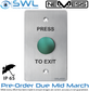 Nemesis Push Button Exit, SPDT, 12-24Vdc, IP65, 304 Stainless, Mushroom