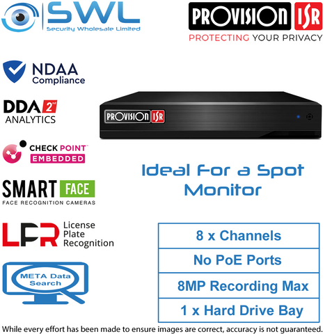 Provision-ISR NVR8-8200N-V2: SPOT MONITOR Application or NVR with NO PoE NDAA