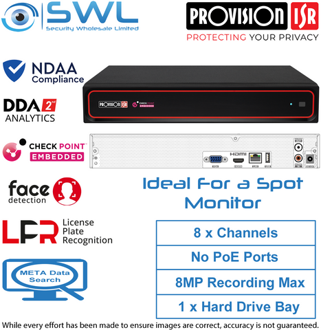 Provision-ISR NVR8-8200N-V2: SPOT MONITOR Application or NVR with NO PoE NDAA