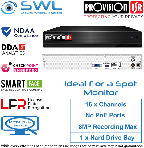Provision-ISR NVR8-16400AN(1U) 16CH SPOT MONITOR  or NVR with NO PoE NDAA