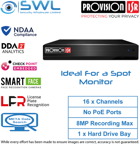 Provision-ISR NVR8-16400AN(1U) 16CH SPOT MONITOR  or NVR with NO PoE NDAA