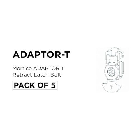 Mortice ADAPTOR "T"  = RETRACTS LATCH Adaptor (PKT of 5) - suits ML & SBML Series Latching MLs