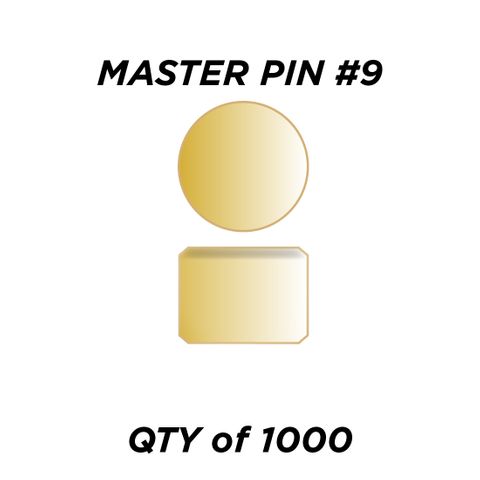 MASTER PIN #9 *GOLD* (0.135") - QTY of 1000