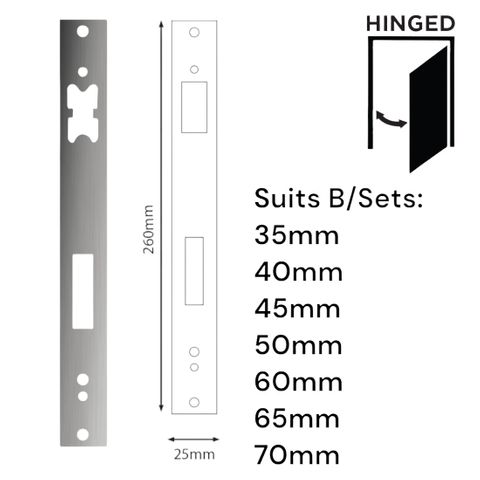 'E-Series' Optional FACE PLATE (260 x 25mm) - Suits *LONG* Backset (35mm - 70mm)