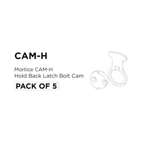 Mortice CAM-H = Hold Back Latch Bolt Cam (PKT of 5)