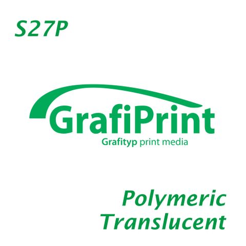 GRAFIPRINT S27P TRANSLUCENT POLYMERIC