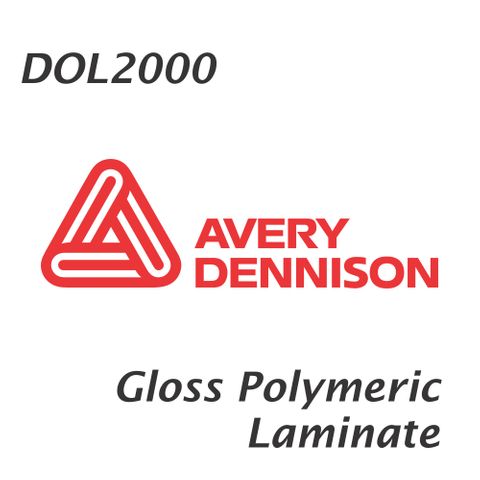 AVERY DOL2000 GLOSS POLYMERIC LAMINATE