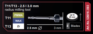 T11//T13 - 2.5 | 3.0mm radius milling tool PMMAWax/Zr