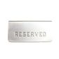 RESERVED SIGNS STAINLESS STEEL A FRAME