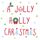 Luncheon - Jolly Holly