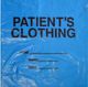 Patient Clothing Bag