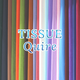 TISSUE - QUIRE