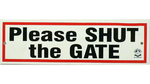 Pet Sign Small - "Please Shut the Gate"