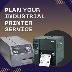 Plan your industrial printer service
