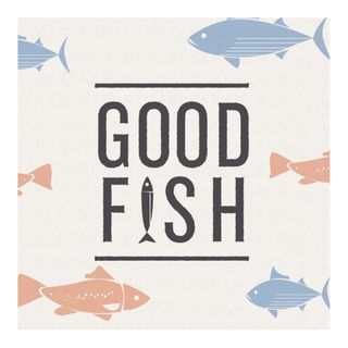 Good Fish