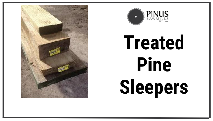 Stack of treated pine sleepers from Pinus Sawmills, featuring three different sizes with product labels, used for landscaping and construction purposes