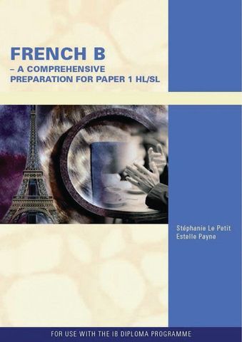 French B - A Comprehensive Prep Paper1 HL/SL