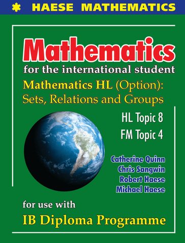 Mathematics HL OPTION Sets, Relations and Groups