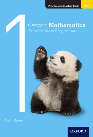 Oxford Mathematics PYP Practice and Mastery Book 1