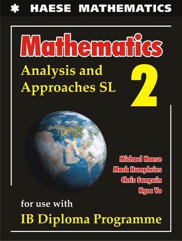 Mathematics: Analysis & Approaches SL