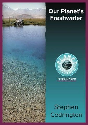 Our Planet's Freshwater 2Ed-Planet Geography