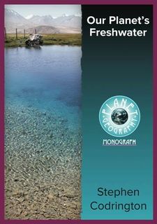 Our Planet's Freshwater 2Ed-Planet Geography