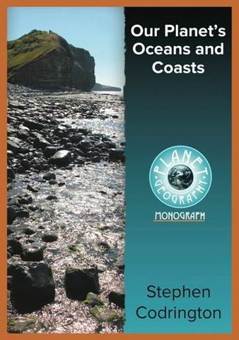 Our Planet's Oceans & Coasts 2Ed-Planet Geography