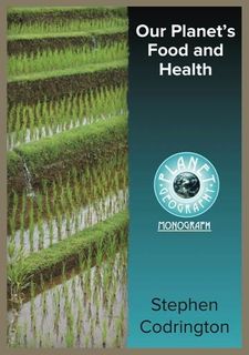 Our Planet's Food & Health 2Ed -Planet Geography