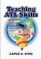 Teaching ATL Skills -A Complete Guide for Teachers