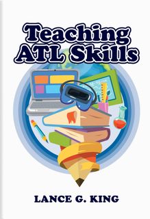 Teaching ATL Skills -A Complete Guide for Teachers