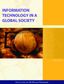 Information Technology in a Global Society