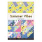 SUMMER VIBES 24 PAGE 6X8 PAPER PAD