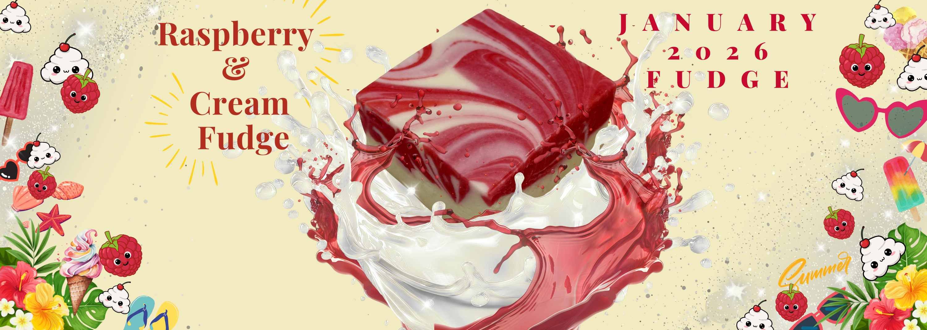 January Fudge Raspberry and Cream summer fudge