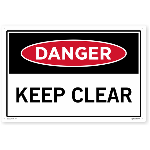 Danger Keep Clear Screenprint on PVC 340x240mm