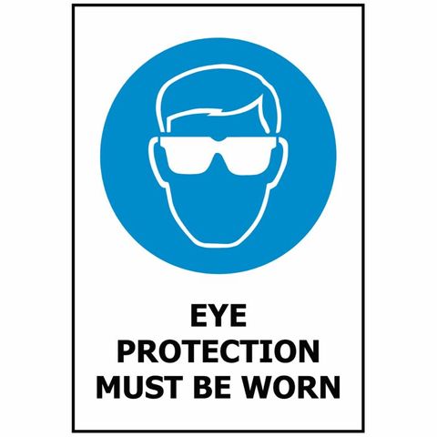 Eye Protection Must be Worn Screenprint on PVC 340x240mm