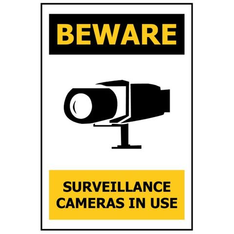 Beware Surveillance Cameras In Use Sign Screenprint 340x240mm