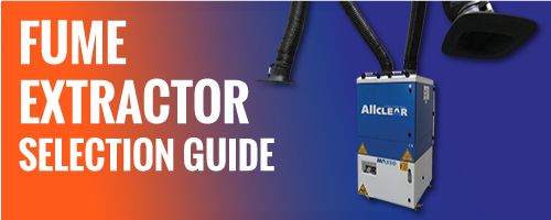 Welding Fume Extractor Selection Guide