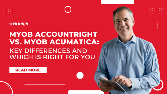 MYOB AccountRight vs. Acumatica: Key Differences Explained