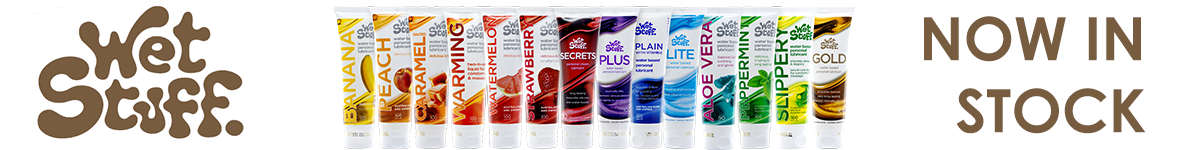 Wet Stuff lubes now available at Windsor!