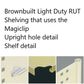 Magiclip (suits Brownbuilt Light Duty Shelf 750 & 900)