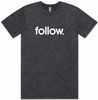 Follow 2022 Stone Corp Tee