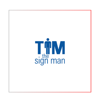 TIM THE SIGN MAN