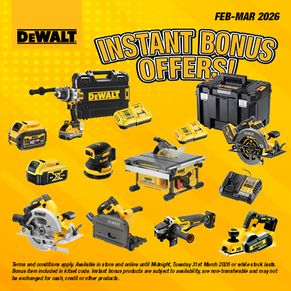 DEWALT Instant Bonuses Feb-Mar 2026