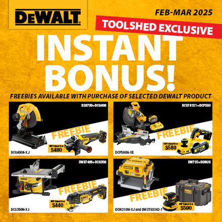 DEWALT ToolShed Exclusive Instant Bonuses Feb-Mar 2025