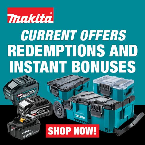 Makita Redemptions and Instant Bonuses