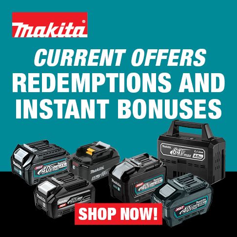 Makita Redemptions and Instant Bonuses