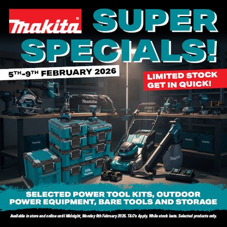 Makita Long Weekend Sale - Super Specials